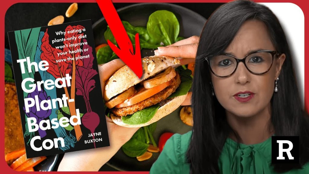 She’s EXPOSING the Great Plant-Based Con and it’s WORSE that we thought | Redacted w Natali Morris