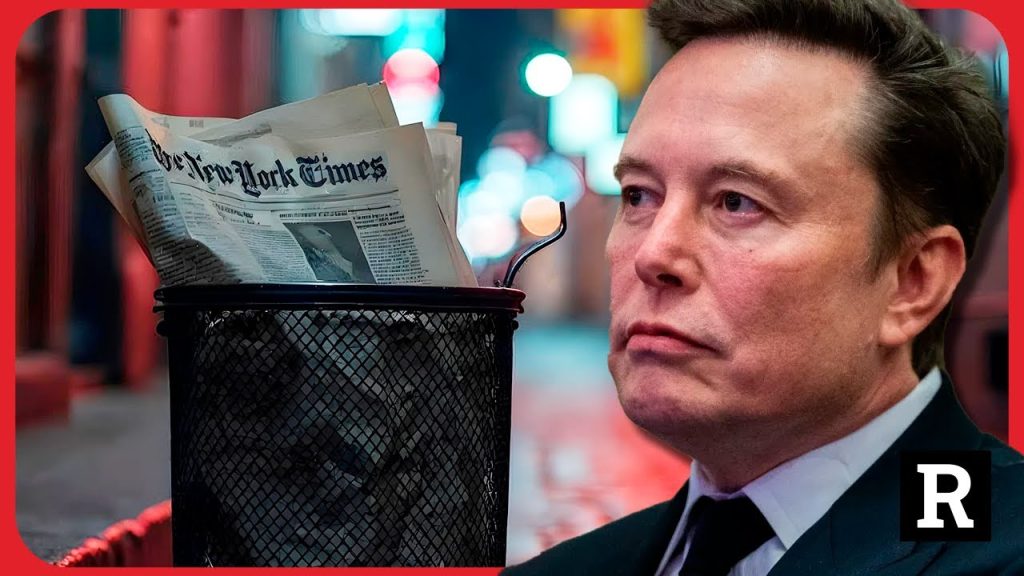 Elon Musk DESTROYS NYTimes as “Woke, War Propagandists” | Redacted News