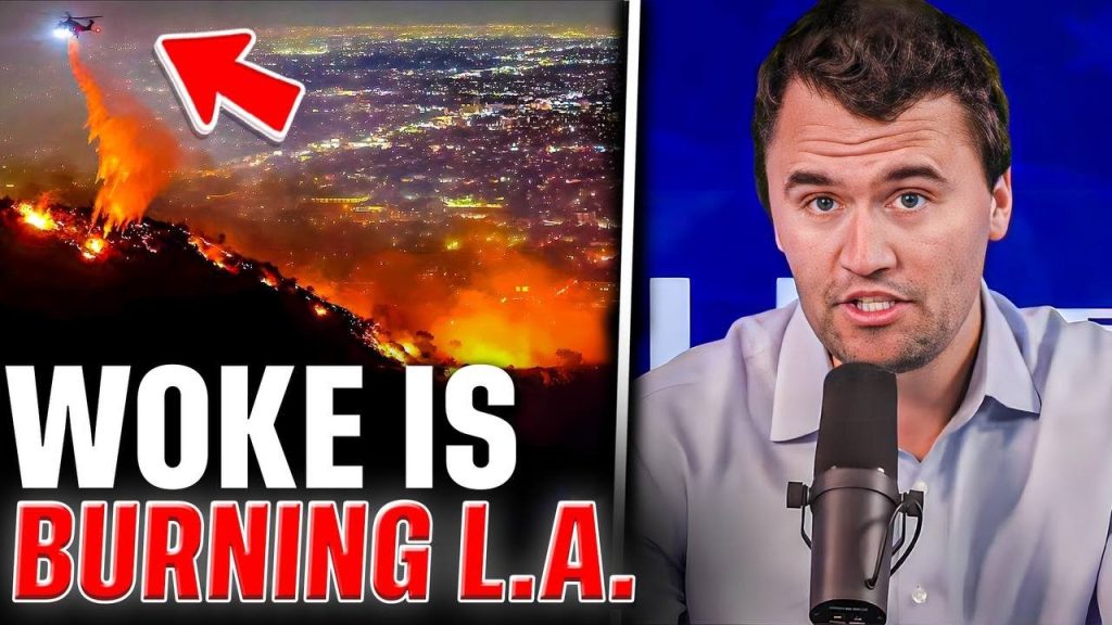 Woke Fires Burning Down LA and It’s All By Choice