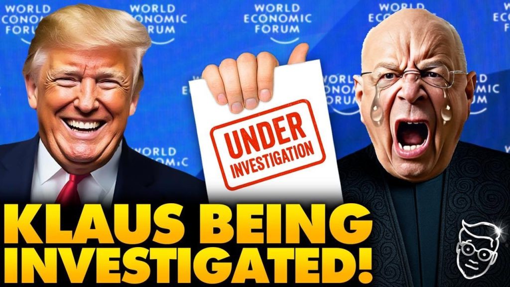 YIKES! Klaus Schwab Under Criminal Investigation By WEF after FORCED Resignation | The Trump Curse