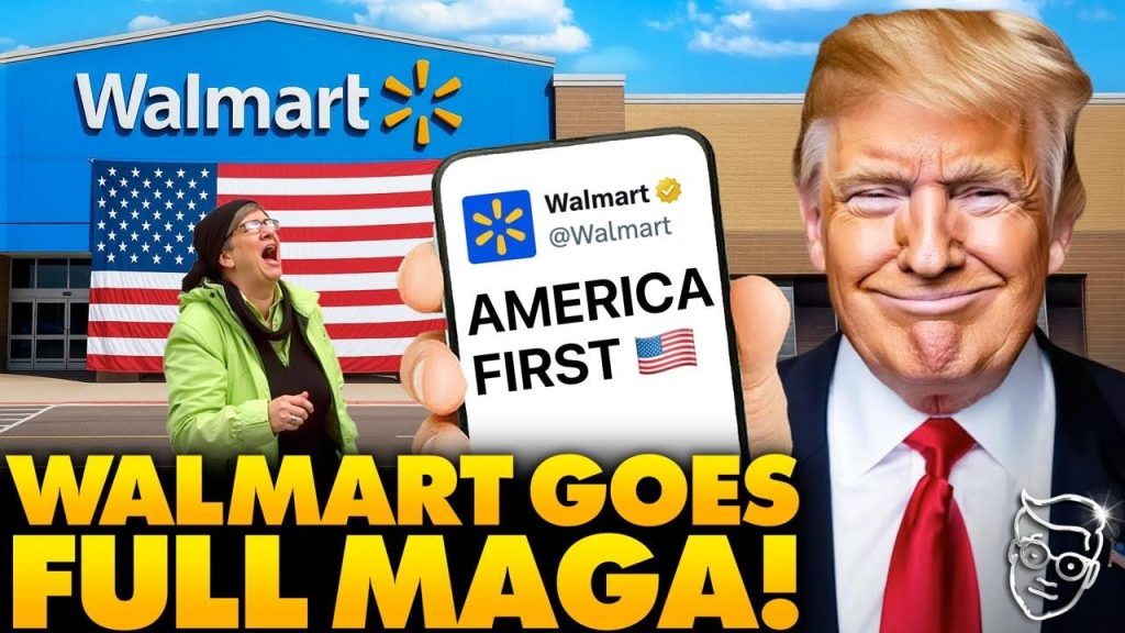 PANIC: Walmart Breaks Over FEAR of Boycott, Goes Full MAGA: Totally CONDEMNS Illegal Alien LA Riots