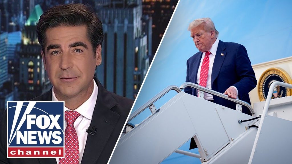 Jesse Watters: This may be ‘Daddy’ Trump’s best week as president ever