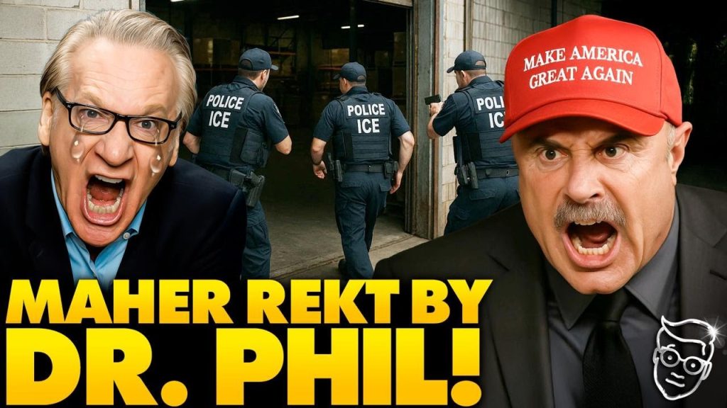 Bill Maher Has On-Air PANIC Attack When Dr. Phil SNAPS, Calls Literal ‘BULLSH*T’ on ICE Raid Attack…