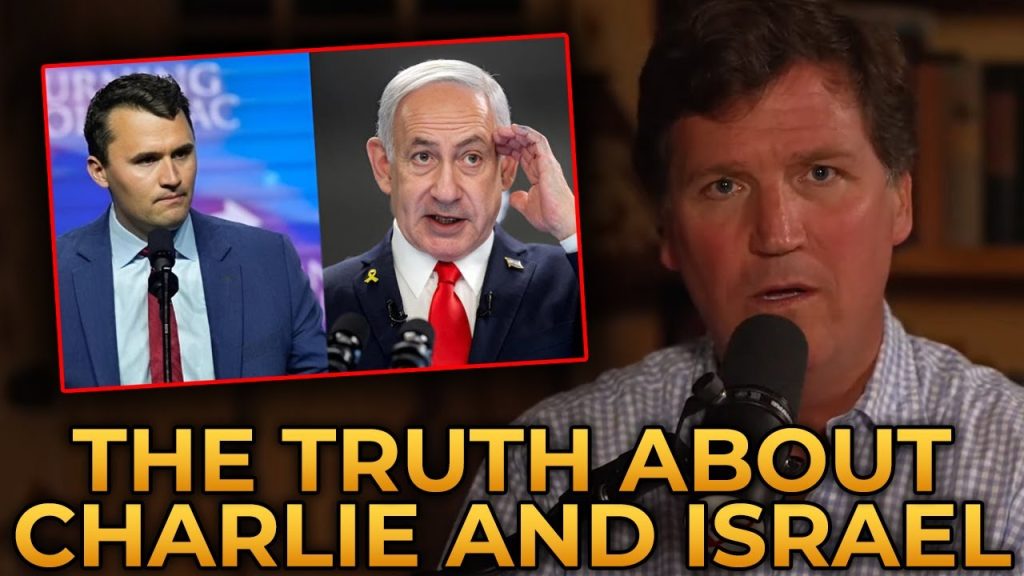 Tucker Carlson Reveals THE TRUTH About Charlie Kirk, Israel, and Netanyahu