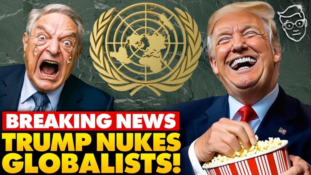 Trump TORCHES Globalists at United Nations to Their Face, Audience ROARS As World Leaders in SHOCK