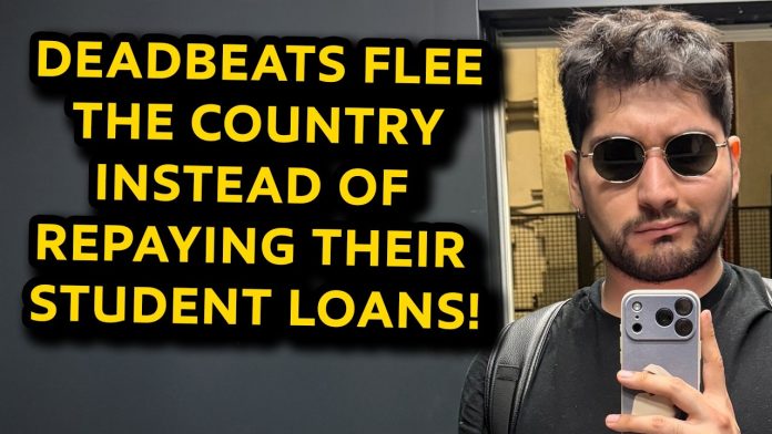 DEADBEATS Flee Country to Dodge Student Loans!