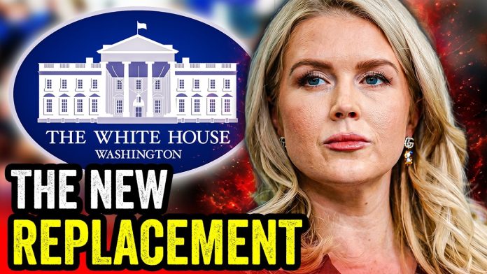 Karoline Leavitt Replacement Leaves Dems SPIRALING ‐ Familiar Name EMERGES!!!
